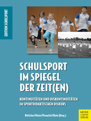 cover image of Schulsport im Spiegel der Zeit(en)